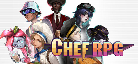 《Chef RPG》Steam抢先体验 海边小镇餐厅经营